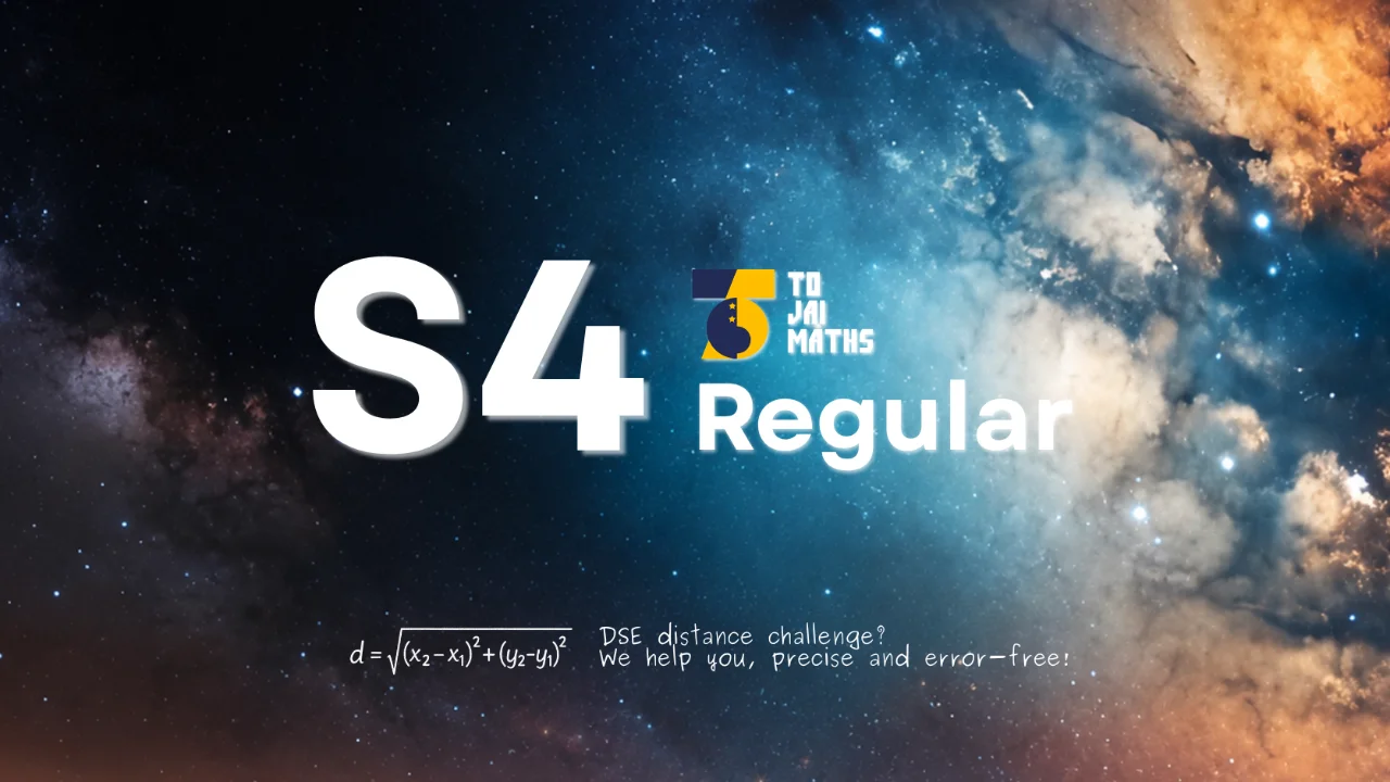 ToJai Math S4 Regular | 明道教育 Lumos Education